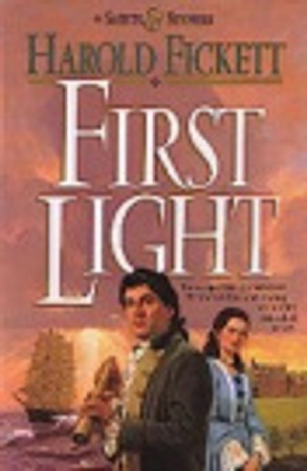 Cover Art for 9781556611759, First Light (Of Saints  &  Sinners, Book 1) by Harold Fickett