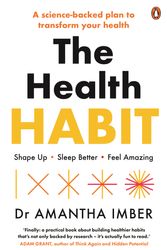 Cover Art for 9781761342363, The Health Habit: Shape Up, Sleep Better, Feel Amazing by Amantha Imber