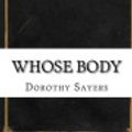 Cover Art for 9781537269757, Whose Body by Dorothy Leigh Sayers