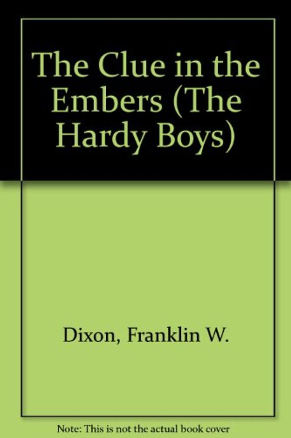Cover Art for 9780448189352, The Clue in the Embers (Hardy Boys, Book 35) by Franklin W. Dixon