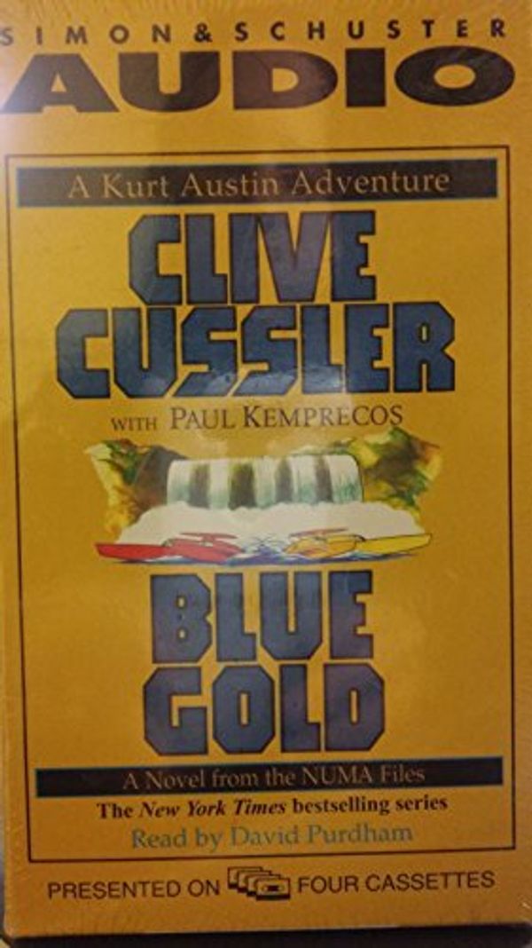Cover Art for 9780736668354, Blue Gold by Clive Cussler, Paul Kemprecos