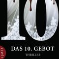 Cover Art for 9783641087166, Das 10. Gebot - Women's Murder Club - by James Patterson, Maxine Paetro