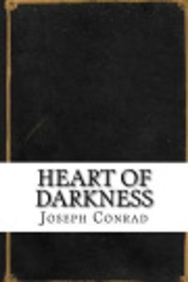 Cover Art for 9781537124438, Heart of Darkness by Joseph Conrad