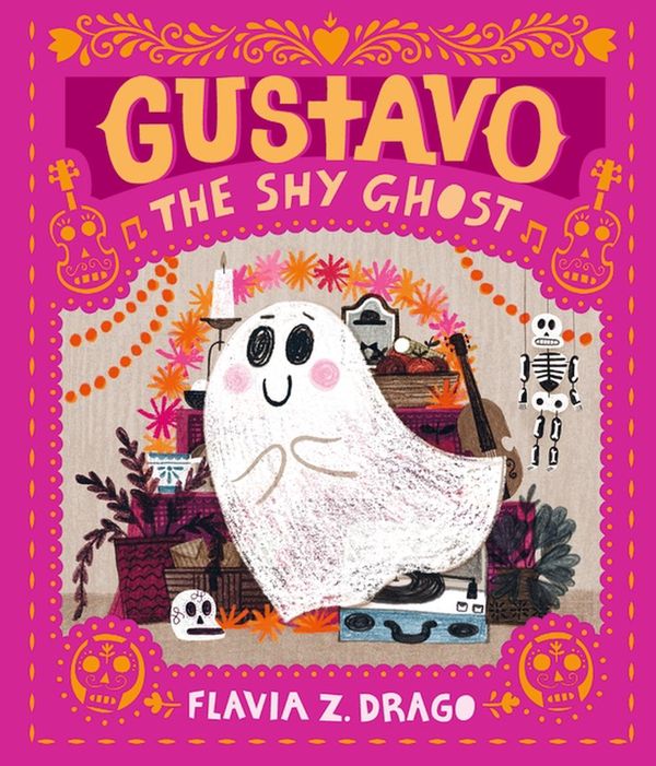 Cover Art for 9781406386462, Gustavo, the Shy Ghost by Flavia Z. Drago
