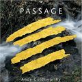 Cover Art for 9780810955868, Passage by Andy Goldsworthy