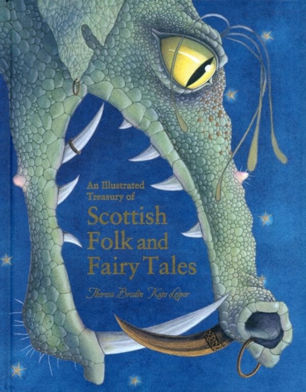 Cover Art for 9780863159077, An Illustrated Treasury of Scottish Folk and Fairy Tales by Theresa Breslin