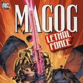 Cover Art for 9780857680754, Magog: Lethal Force v. 1 by Keith Giffen