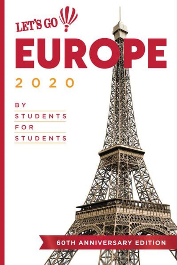 Cover Art for 9781612370552, Let's Go Europe 2020: By Students, for Students by Harvard Student Agencies