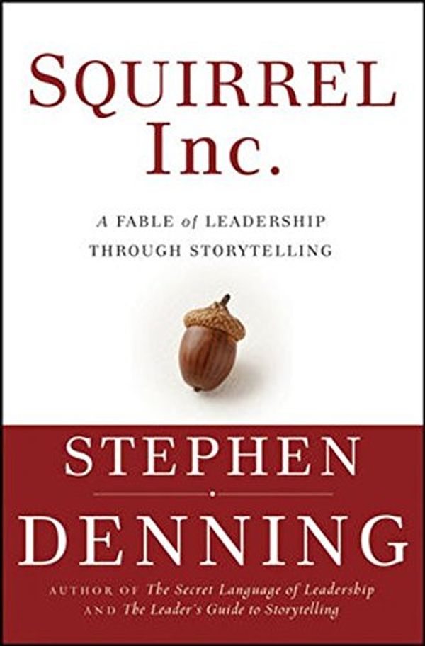 Cover Art for 9780787973711, Squirrel Inc. by Denning, Stephen