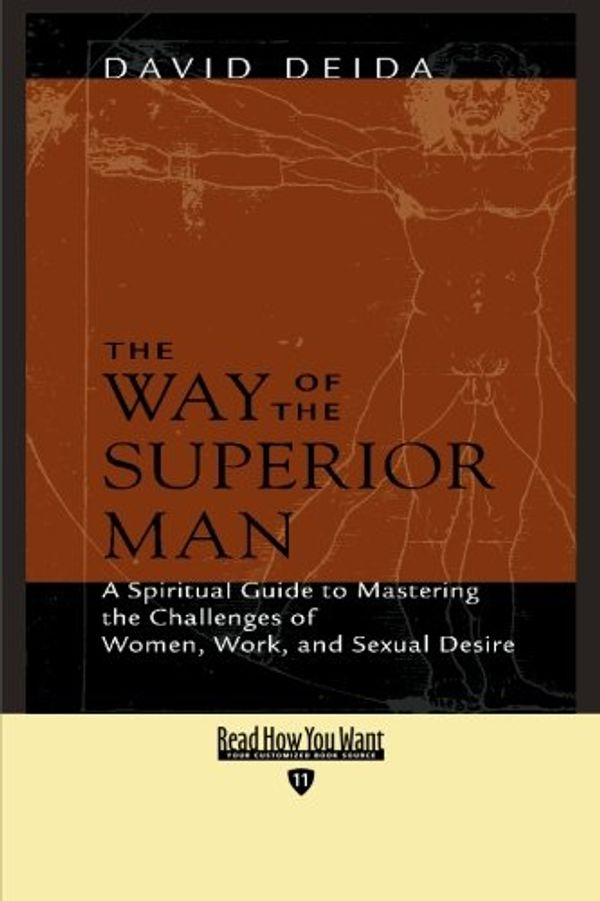 Cover Art for 9781427086389, The Way of the Superior Man by David Deida