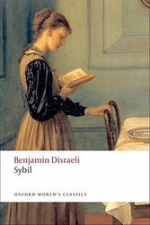 Cover Art for 9780199539055, Sybil by Benjamin Disraeli