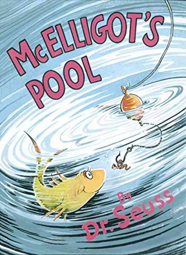 Cover Art for 9780001716032, McElligot's Pool by Dr. Seuss