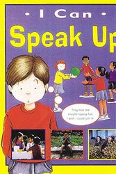 Cover Art for 9780749644703, Speak Up (I Can) by Sarah Levete