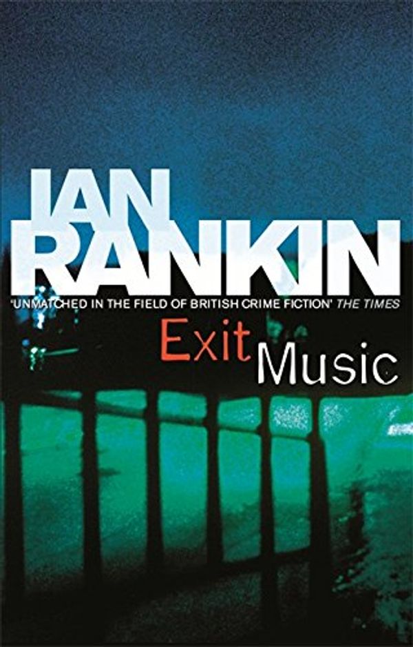 Cover Art for 9780752888194, Exit Music by Ian Rankin