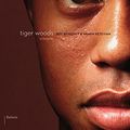 Cover Art for 9789460037665, Tiger Woods: De biografie by Jeff Benedict, Armen Keteyian