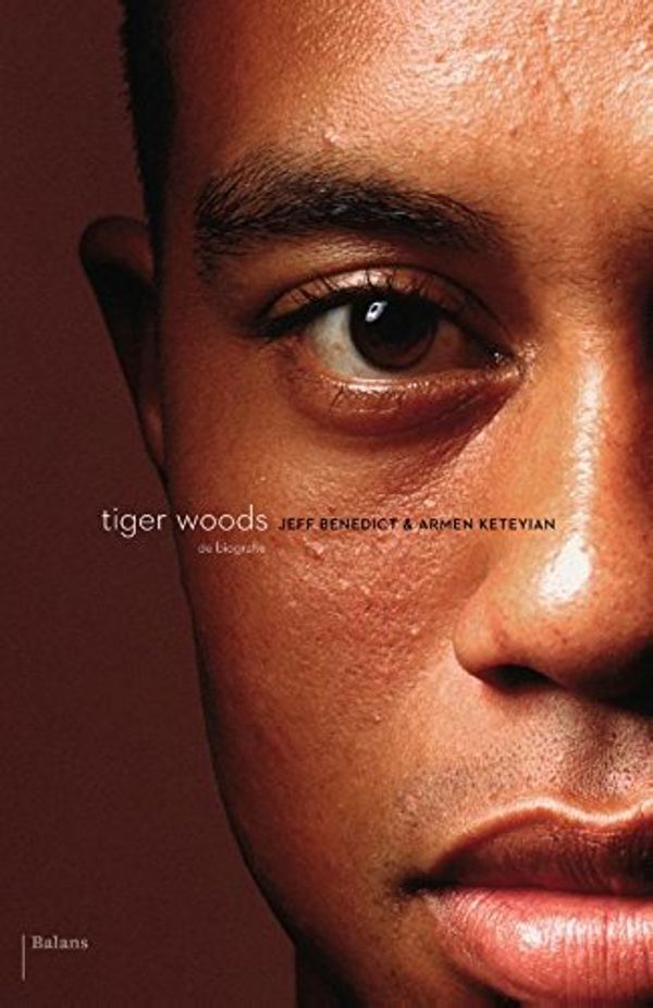 Cover Art for 9789460037665, Tiger Woods: De biografie by Jeff Benedict, Armen Keteyian