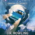 Cover Art for B0192CTO1M, Harry Potter e la Camera dei Segreti by J.k. Rowling