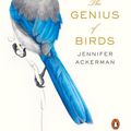 Cover Art for 9781101980842, The Genius of Birds by Jennifer Ackerman