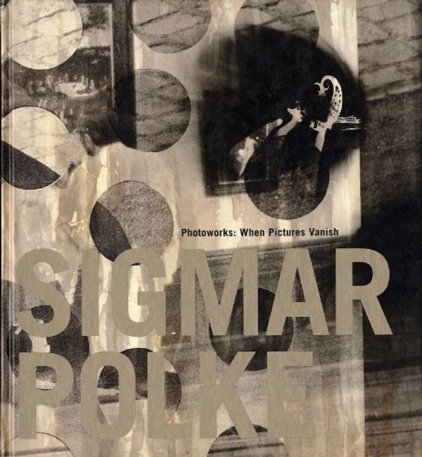 Cover Art for 9781881616658, Sigmar Polke by Sigmar Polke