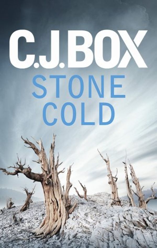 Cover Art for 9781781852729, Stone Cold by C.j. Box