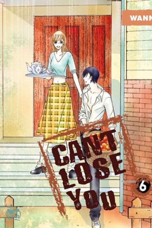 Cover Art for 9781600090448, Can't Lose You Volume 6 by Wann
