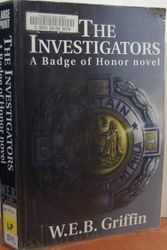 Cover Art for 9780783801407, The Investigators by W. E. B. Griffin