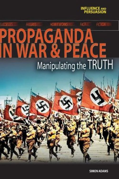 Cover Art for 9781403476555, Propaganda in War and Peace by Simon Adams