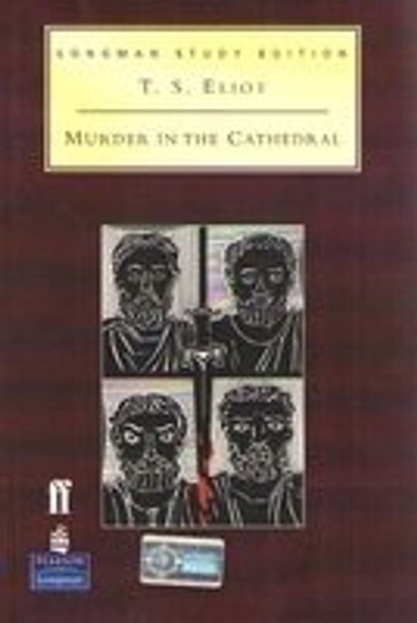 Cover Art for 9780571235575, Murder in the Cathedral by T. S. Eliot