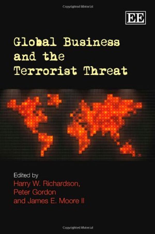 Cover Art for 9781847208507, Global Business and the Terrorist Threat by Harry W. Richardson