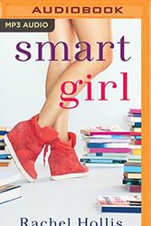 Cover Art for 9781522613183, Smart Girl by Rachel Hollis