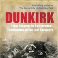 Cover Art for 9781781312933, Dunkirk by Sinclair McKay