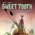 Cover Art for 9781401233617, Sweet Tooth Vol. 4: Endangered Species by Jeff Lemire