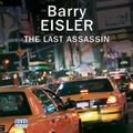 Cover Art for 9780753128336, The Last Assassin by Barry Eisler
