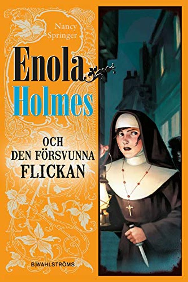 Cover Art for 9789132209659, Enola Holmes och den försvunna flickan - Enola Holmes 2 by Springer