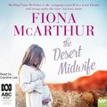 Cover Art for 9780655614920, The Desert Midwife by Fiona McArthur