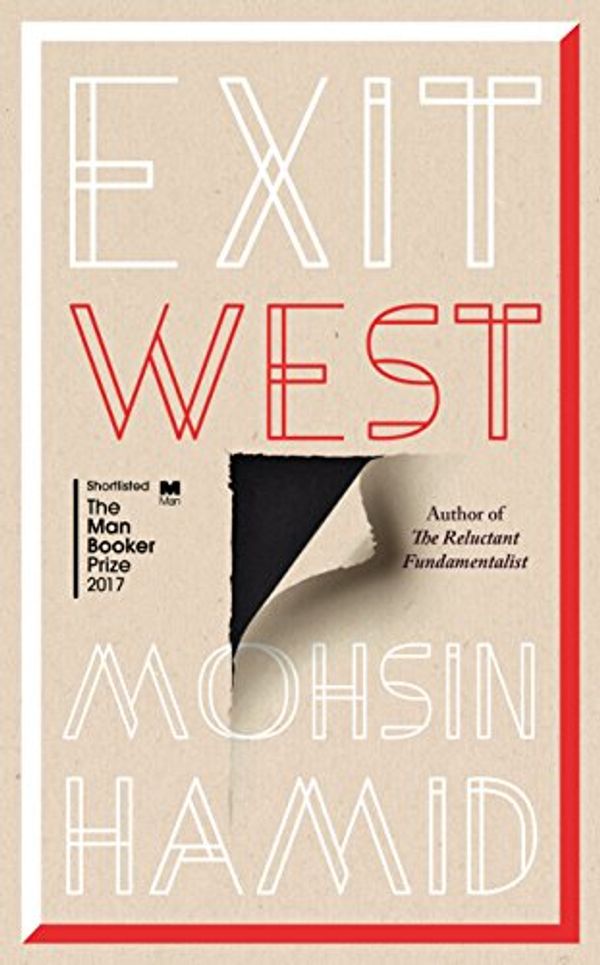 Cover Art for 9780241290095, Exit West by Mohsin Hamid