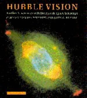 Cover Art for B01K2OK0QM, Hubble Vision: Further Adventures with the Hubble Space Telescope by Carolyn Collins Petersen (1998-10-28) by Carolyn Collins Petersen;John C. Brandt