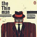 Cover Art for 9780241962527, The Thin Man by Dashiell Hammett