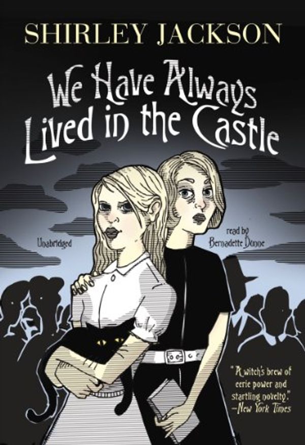 Cover Art for 9781441734280, We Have Always Lived in the Castle by Shirley Jackson