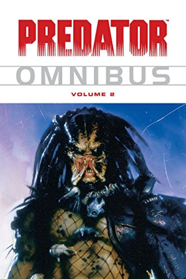 Cover Art for 9781593077334, Predator Omnibus: v. 2 by John Arcudi