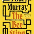 Cover Art for 9780241353967, The Bee Sting by Paul Murray