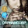 Cover Art for B014FPSOVM, WELCOME TO ORPHANCORP by Marlee Jane Ward