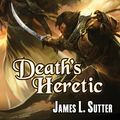 Cover Art for 9780765387141, Pathfinder Tales: Death's Heretic by James L. Sutter