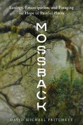 Cover Art for 9781595349910, Mossback by David Michael Pritchett