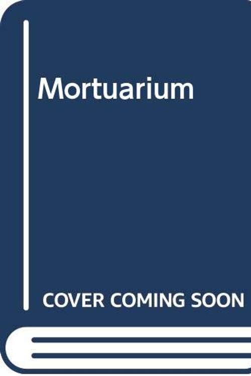 Cover Art for 9789021810065, Mortuarium by Cornwell, Patricia, Cornwell, Patricia D.