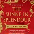 Cover Art for 9780312375935, The Sunne in Splendour by Sharon Kay Penman