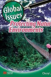 Cover Art for 9781599204529, Protecting Natural Environments by Cheryl Jakab
