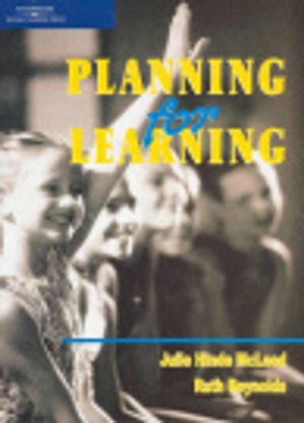Cover Art for 9780170134125, Planning for Learning by Hinde McLeod Julie