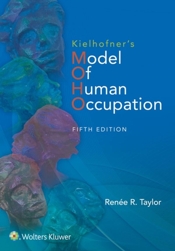 Cover Art for 9781451190342, Model of Human Occupation by Renee Taylor