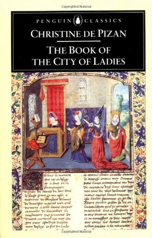 Cover Art for 9780892550616, The Book of the City of Ladies by De Pisan Christine